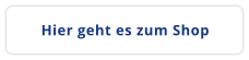 Hier geht es zum Shop